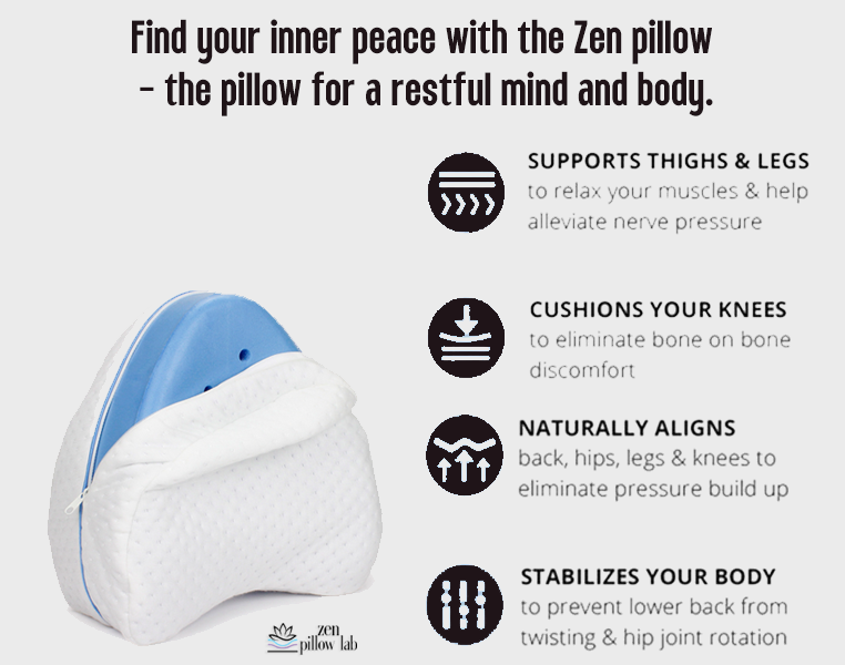 Find your inner peace and Zen with the Contour Sleep Pillow. Helps cushion your knees, helps promote proper alignment, and relaxes your muscles to alleviate nerve pressure.